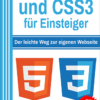 HTML5 und CSS3 für Einsteiger + HTML und CSS Kompendium (Taschenbuch)