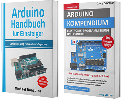 Arduino Handbuch für Einsteiger + Arduino Kompendium (Taschenbuch)