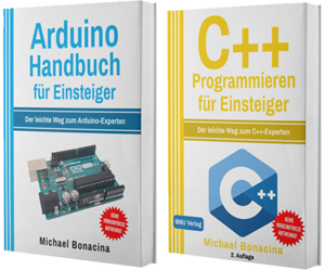 Arduino Handbuch für Einsteiger + C++ Programmieren für Einsteiger (Taschenbuch)