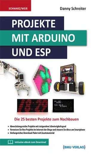 Projekte mit Arduino und ESP (Hardcover)