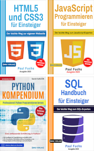 HTML5 und CSS3 für Einsteiger + JavaScript Programmieren für Einsteiger + Python Kompendium + SQL Handbuch für Einsteiger (Taschenbuch)