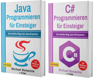 Java Programmieren für Einsteiger + C# Programmieren für Einsteiger (Taschenbuch)