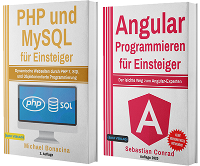 PHP und MySQL für Einsteiger + Angular Programmieren für Einsteiger (Taschenbuch)