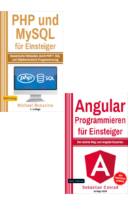 PHP und MySQL für Einsteiger + Angular Programmieren für Einsteiger (Taschenbuch)
