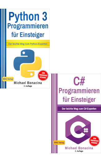 Python 3 Programmieren für Einsteiger + C# Programmieren für Einsteiger (Taschenbuch)