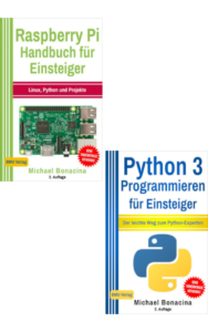 Raspberry Pi Handbuch für Einsteiger + Python 3 Programmieren für Einsteiger (Taschenbuch)