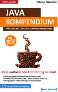 Java Kompendium: Professionell Java programmieren lernen (Hardcover)