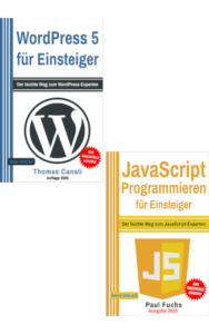 WordPress 5 für Einsteiger + JavaScript Programmieren für Einsteiger (Taschenbuch)