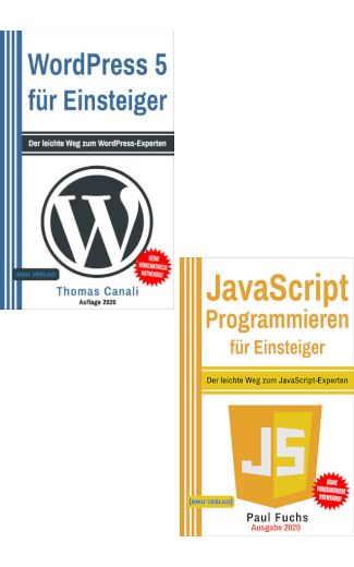 WordPress 5 für Einsteiger + JavaScript Programmieren für Einsteiger (Hardcover)